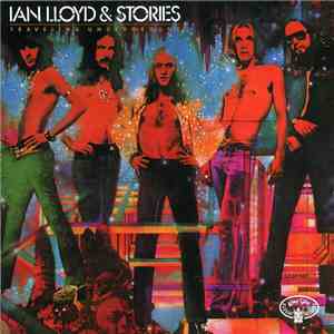 Ian Lloyd & Stories - Traveling Underground download mp3 flac