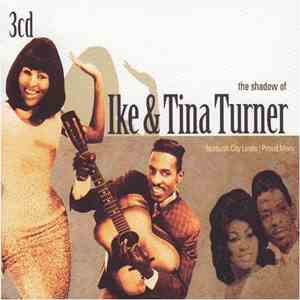 Ike & Tina Turner - The Shadow Of download mp3 flac