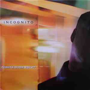 Incognito - Nights Over Egypt download mp3 flac