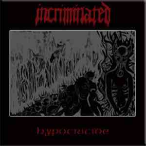 Incriminated - Hypocricide download mp3 flac