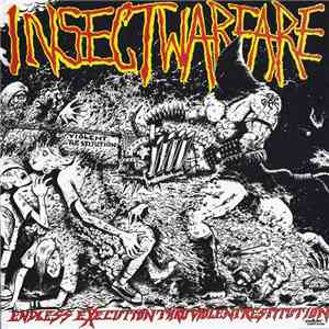 Insect Warfare - Endless Execution Thru Violent Restitution download mp3 flac