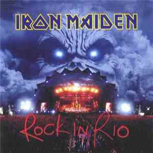 Iron Maiden - Rock In Rio download free