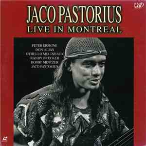 Jaco Pastorius - Live In Montreal download mp3 flac