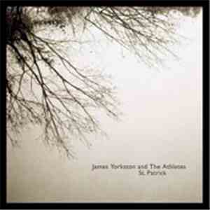 James Yorkston And The Athletes - St. Patrick download mp3 flac