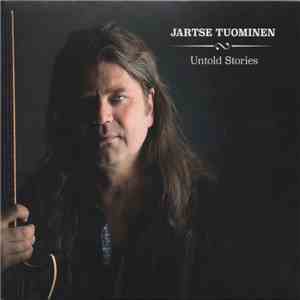 Jartse Tuominen - Untold Stories download free