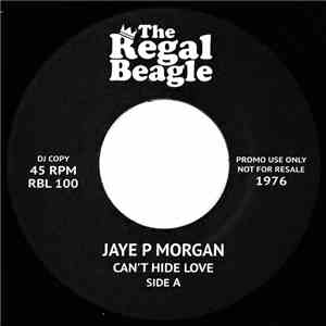 Jaye P Morgan - Can't Hide Love / Here Is Where Your Love Belongs download free