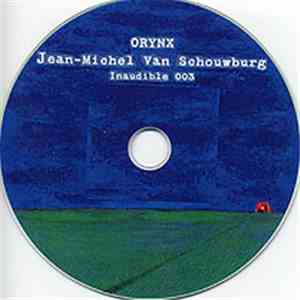 Jean-Michel van Schouwburg - Orynx download mp3 flac