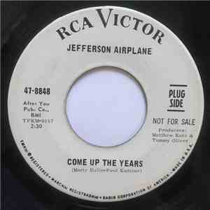 Jefferson Airplane - Come Up The Years download mp3 flac