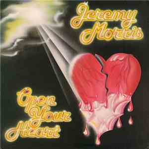 Jeremy Morris  - Open Your Heart download mp3 flac