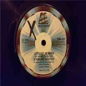 Jermaine Jackson - Let's Get Serious/Je Vous Aime Beaucoup (I Love You) download free