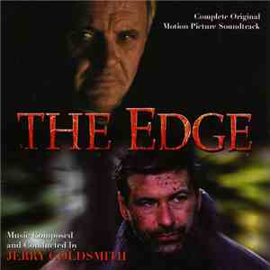 Jerry Goldsmith - The Edge (Complete Original Motion Picture Soundtrack) download mp3 flac
