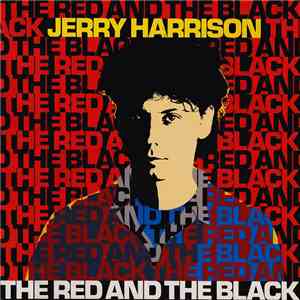 Jerry Harrison - The Red And The Black download free