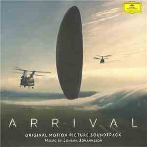 Jóhann Jóhannsson - Arrival (Original Motion Picture Soundtrack) download mp3 flac