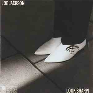 Joe Jackson - Look Sharp! download free