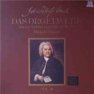 Joh: Sebast: Bach - Michel Chapuis - Das Orgelwerk = Organ Works = L'Œuvre D'Orgue Vol. 10 download free Joh: Sebast: Bach - Michel Chapuis - Das Orgelwerk = Organ Works = L'Œuvre D'Orgue Vol. 10 download mp3 flac