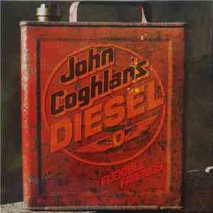 John Coghlan's Diesel - Flexible Friends download mp3 flac