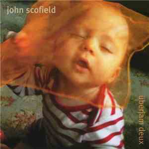 John Scofield - Überjam Deux download mp3 flac