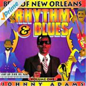 Johnny Adams - Best of New Orleans Rhythm & Blues Volume 1 download mp3 flac