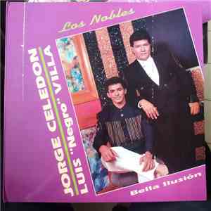 Jorge Celedón, Luis "Negro" Villa, Los Nobles - Bella Ilusion download mp3 flac