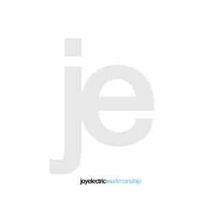 Joy Electric - Workmanship download mp3 flac