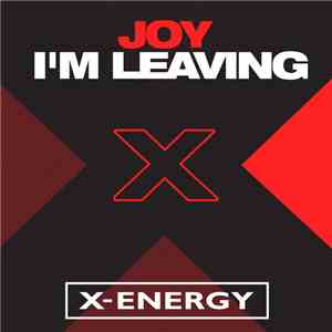 Joy  - I'm Leaving download free