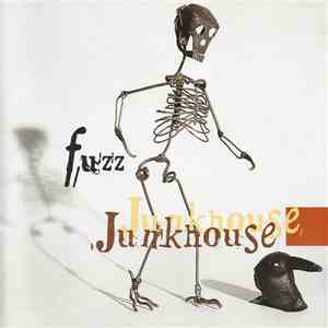 Junkhouse - Fuzz download free