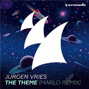 Jurgen Vries - The Theme (MaRLo Remix) download mp3 flac