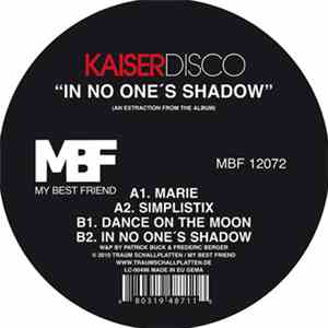 Kaiserdisco - In No One's Shadow download free