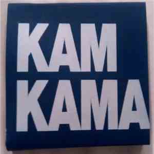 Kam Kama - Kam Kama download free