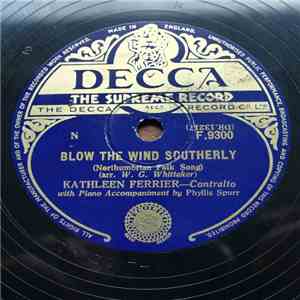 Kathleen Ferrier - Blow The Wind Southerly / Ma Bonny Lad / The Keel Row download mp3 flac