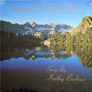 Kathy Barbour - Presence Of The King download mp3 flac
