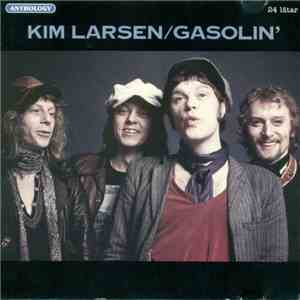 Kim Larsen / Gasolin' - Anthology download mp3 flac