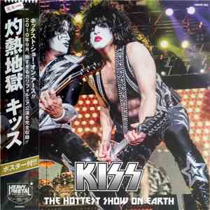 Kiss - The Hottest Show On Earth download free