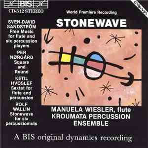 Kroumata Percussion Ensemble, Manuela Wiesler - Stonewave download mp3 flac