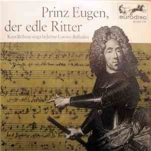 Kurt Böhme - Prinz Eugen, Der Edle Ritter download mp3 flac