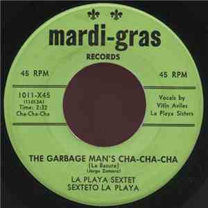 La Playa Sextet - The Garbage Man's Cha Cha Cha / Prelude In Rhythm download free