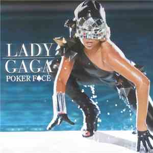 Lady Gaga - Poker Face download mp3 flac