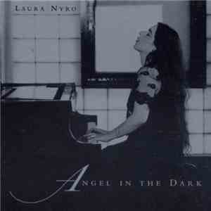 Laura Nyro - Angel In The Dark download mp3 flac
