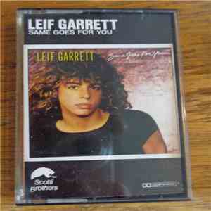 Leif Garrett - Same Goes For You download free