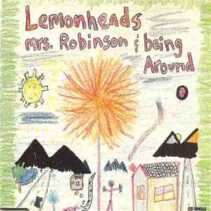 Lemonheads - Mrs. Robinson / Being Around download free