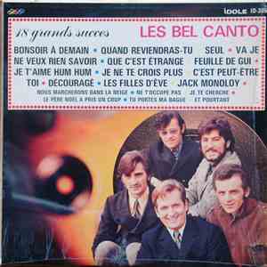 Les Bel Canto - 18 Grands Succès Des Bel Canto download free
