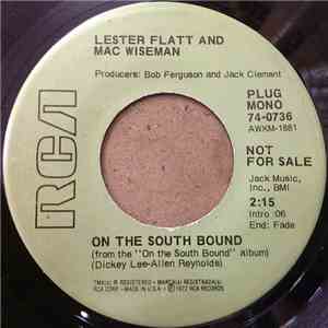 Lester Flatt And Mac Wiseman - On The South Bound / Me And Your Memory download mp3 flac