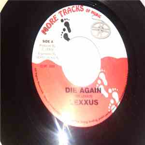 Lexxus / Fremmo Dignitary - Die Again / Walk & Wiggle download free Lexxus / Fremmo Dignitary - Die Again / Walk & Wiggle download mp3 flac
