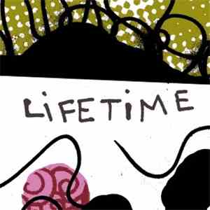Lifetime  - Lifetime download mp3 flac