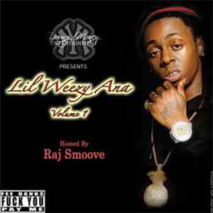 Lil Wayne - Lil Weezy Ana Volume 1 download free