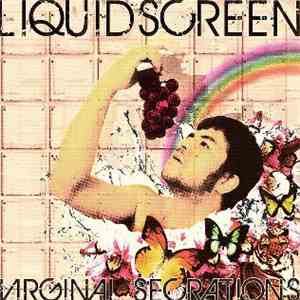 Liquid Screen - Virginal Secretions download mp3 flac