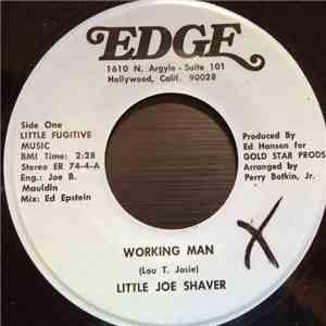 Little Joe Shaver - Working Man download free
