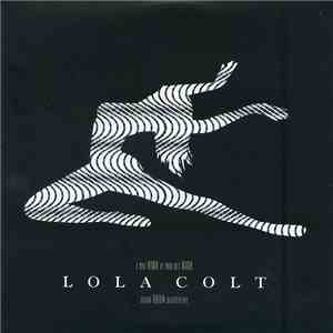 Lola Colt - I Get High If You Get High download mp3 flac