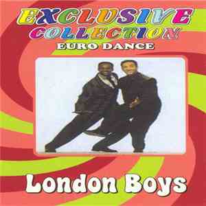 London Boys - Exclusive Collection download free