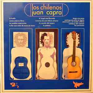 Los Chilenos  - Juan Capra - Los Chilenos - Juan Capra download mp3 flac
